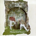 Peter Paul & Mary - Flowers and Stones